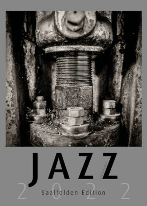 Jazzkalender 2022 - Internationales Jazzfestival Festival - Schindelbeck Jazzfotografie